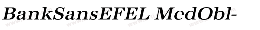 BankSansEFEL MedObl字体转换 BankSansEFEL MedObl字体转换